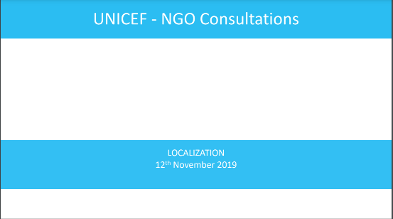 Localisation UNICEF - NGO consultations