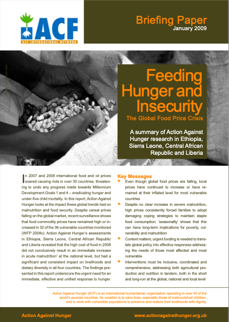 Briefing Paper - ACF International Network Feeding Hunger and Insecurity The Global Food Price Crisis