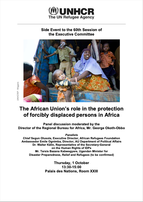 Concept Note - UNHCR Side Event to the 60th Session of the Executive Committee The African Union's Role in the Protection of Forcibly Displaced Persons in Africa