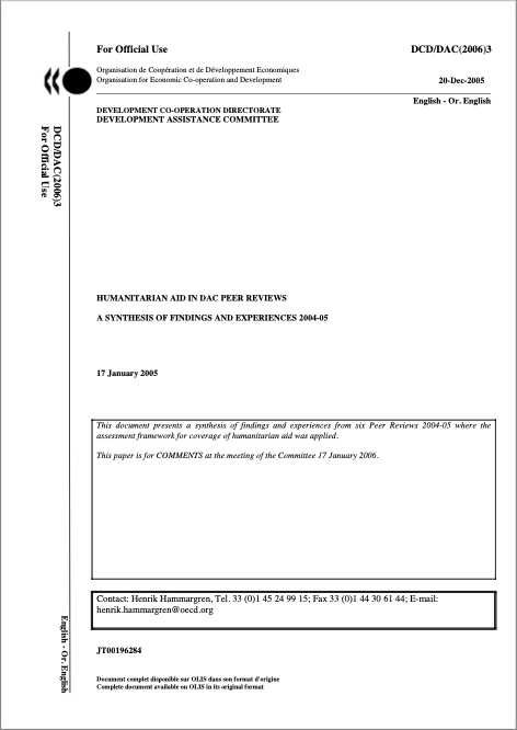 Document - Organization for Economic Co-operation and Development Humanitarian Aid in Development Assistance Committee Peer Reviews A Synthesis of Findings and Experiences 2004-05