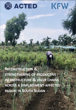 Reconstruction and Strengthening of Productive Infrastructure & Value Chains across a Displacement-affected Region in South Sudan