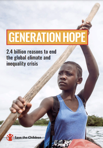 Generation Hope - 2.4 billion reasons to end the global climate and inequality crisis