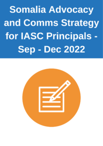 Somalia Advocacy and Comms Strategy for IASC Principals