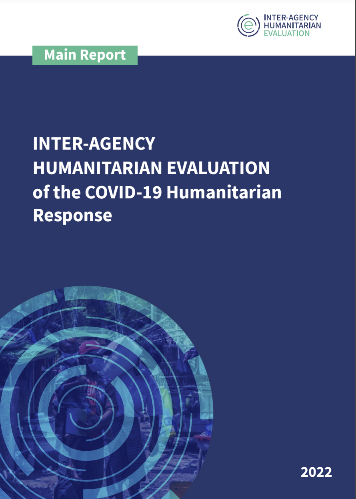 Inter-Agency Humanitarian Evaluation of the COVID-19 Humanitarian Response